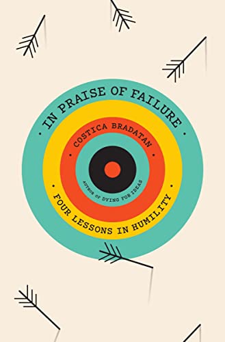 In Praise of Failure: Four Lessons in Humility - Epub + Converted Pdf